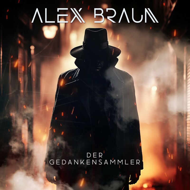 Alex Braun - Der Gedankensammler